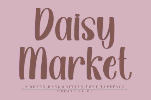 How This Cheerful Daisy Market Font Upgraded My Brand