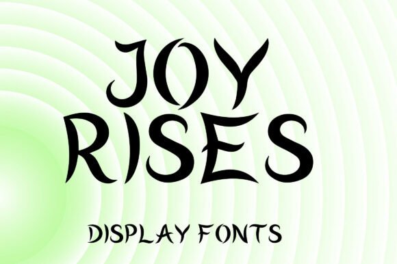 Joy Rises: A Display Typeface for Memorable Business Branding
