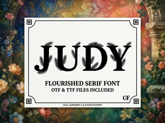 Judy: A Display Font That Helps Your Business Stand Out
