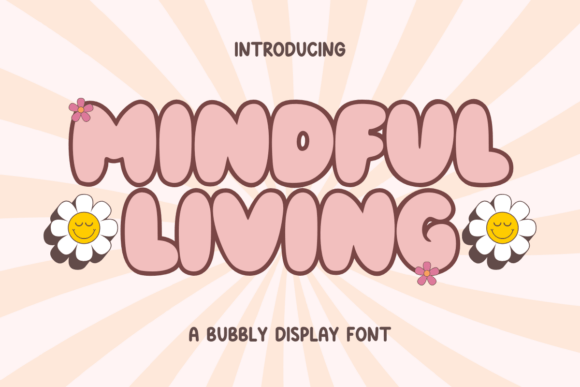 Mindful Living Font: A Warm Retro Typeface for Branding