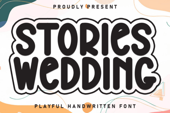 Stories Wedding: A Display Font That Elevates Real Business Branding